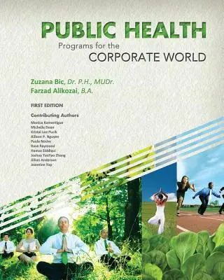 Öffentliche Gesundheitsprogramme für die Unternehmenswelt - Public Health Programs for the Corporate World