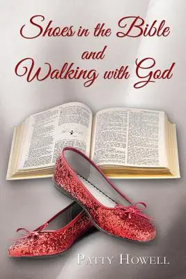 Schuhe in der Bibel und der Weg mit Gott - Shoes in the Bible and Walking with God