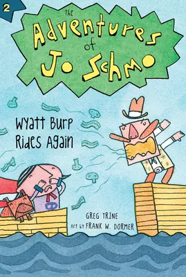 Wyatt Burp reitet wieder, 2 - Wyatt Burp Rides Again, 2