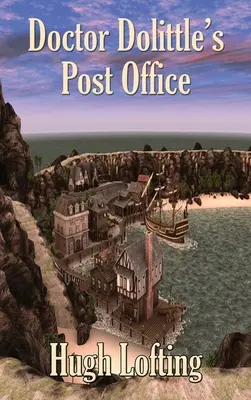 Doktor Dolittle's Postamt - Doctor Dolittle's Post Office