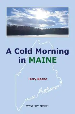 Ein kalter Morgen in MAINE - A Cold Morning in MAINE