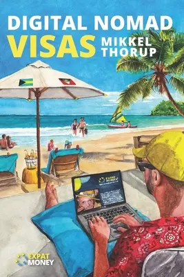 Visa für digitale Nomaden - Digital Nomad Visas