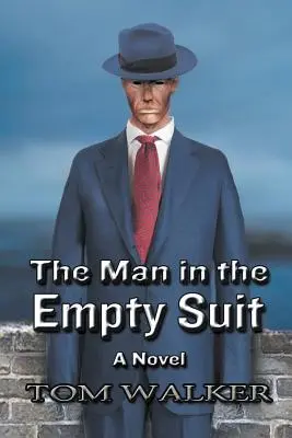 Der Mann mit dem leeren Anzug - The Man in the Empty Suit