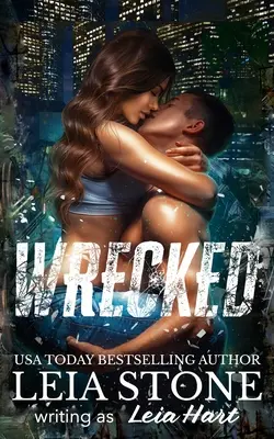 Wrack: Dunkle Romanze - Wrecked: Dark Romance