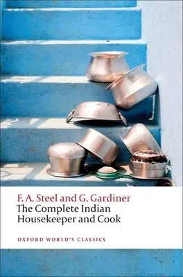 Die komplette indische Haushälterin und Köchin - The Complete Indian Housekeeper and Cook