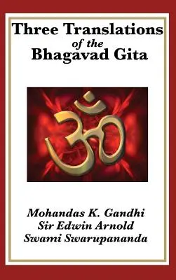 Drei Übersetzungen der Bhagavad Gita - Three Translations of the Bhagavad Gita