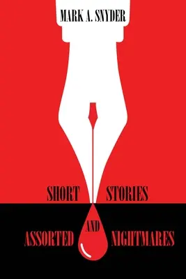 Kurzgeschichten und verschiedene Albträume - Short Stories and Assorted Nightmares