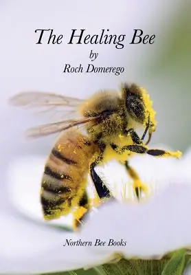 Die heilende Biene - The Healing Bee