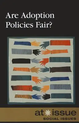 Sind Adoptionsrichtlinien fair? - Are Adoption Policies Fair?