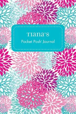 Tianas Taschenbuch Posh Journal, Mama - Tiana's Pocket Posh Journal, Mum