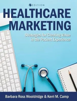 Marketing im Gesundheitswesen - Healthcare Marketing