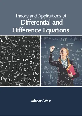 Theorie und Anwendungen von Differential- und Differenzengleichungen - Theory and Applications of Differential and Difference Equations