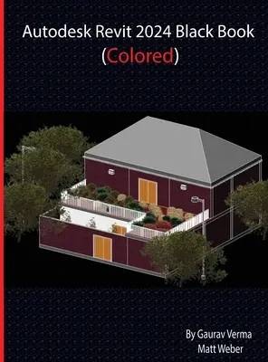 Autodesk Revit 2024 Schwarzbuch - Autodesk Revit 2024 Black Book