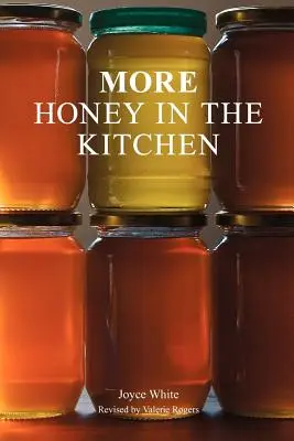 Mehr Honig in der Küche - More Honey in the Kitchen