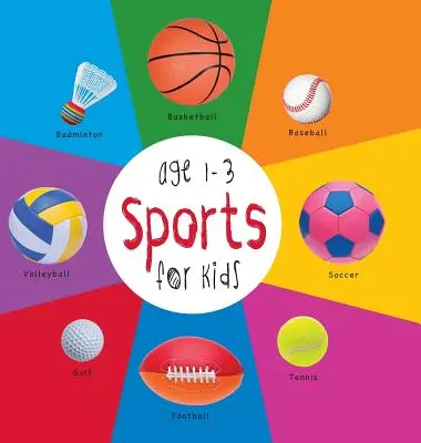 Sport für Kinder von 1-3 Jahren (Engage Early Readers: Kinder-Lernbücher) mit FREE EBOOK - Sports for Kids age 1-3 (Engage Early Readers: Children's Learning Books) with FREE EBOOK