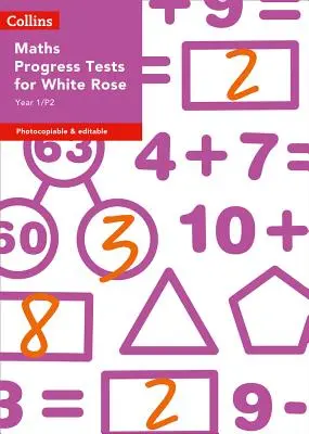 Year 1/P2 Maths Progress Tests für White Rose - Year 1/P2 Maths Progress Tests for White Rose
