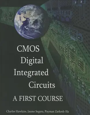 CMOS Digitale Integrierte Schaltungen: Ein erster Kurs - CMOS Digital Integrated Circuits: A First Course