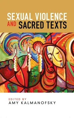 Sexuelle Gewalt und heilige Texte - Sexual Violence and Sacred Texts