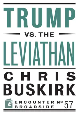 Trump vs. der Leviathan - Trump vs. the Leviathan