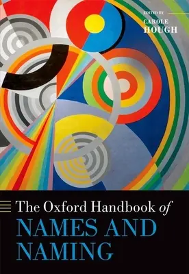 Das Oxford-Handbuch der Namen und Benennung - The Oxford Handbook of Names and Naming