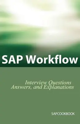 SAP Workflow Interview Fragen, Antworten und Erklärungen - SAP Workflow Interview Questions, Answers, and Explanations