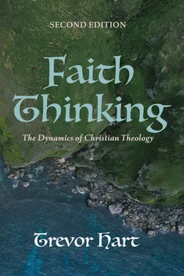 Faith Thinking, Zweite Ausgabe - Faith Thinking, Second Edition