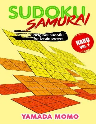 Sudoku Samurai Hard: Original Sudoku For Brain Power Vol. 1: Enthält 100 Rätsel Sudoku Samurai Hard Level - Sudoku Samurai Hard: Original Sudoku For Brain Power Vol. 1: Include 100 Puzzles Sudoku Samurai Hard Level
