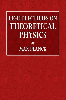 Acht Vorlesungen über Theoretische Physik - Eight Lectures on Theoretical Physics