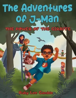 Die Abenteuer von J-Man: Die Macht der Giraffe - The Adventures of J-Man: The Power of the Giraffe