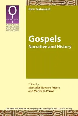 Evangelien: Erzählung und Geschichte - Gospels: Narrative and History
