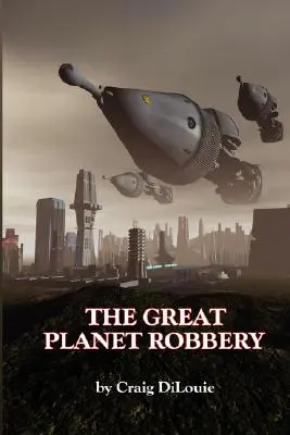 Der große Planetenraub - The Great Planet Robbery