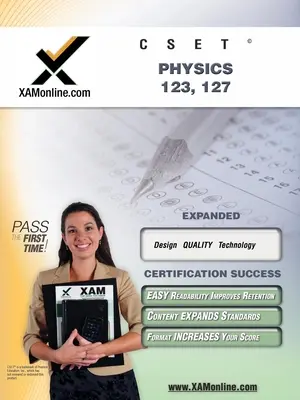 Cset Physics 123, 127 Vorbereitungshandbuch für den Lehrertest - Cset Physics 123, 127 Teacher Certification Test Prep Study Guide