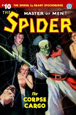 Die Spinne #10: Die Leichenladung - The Spider #10: The Corpse Cargo