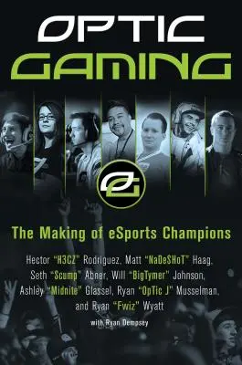 Optic Gaming: Die Entstehung von Esports-Champions - Optic Gaming: The Making of Esports Champions