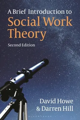 Eine kurze Einführung in die Theorie der Sozialen Arbeit - A Brief Introduction to Social Work Theory