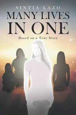 Viele Leben in einem: Basierend auf einer wahren Geschichte - Many Lives in One: Based on a True Story