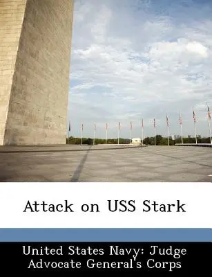 Angriff auf die USS Stark - Attack on USS Stark