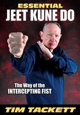 Wesentliches Jeet Kune Do - Essential Jeet Kune Do