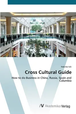 Kulturübergreifender Leitfaden - Cross Cultural Guide