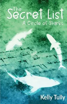 Ein Kreis von Haien: Die geheime Liste - A Circle of Sharks: The Secret List