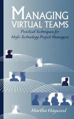 Virtuelle Teams leiten: Praktische Technik - Managing Virtual Teams: Practical Techn