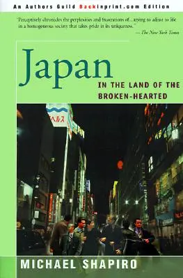 Japan: Im Land der gebrochenen Herzen - Japan: In the Land of the Broken-Hearted