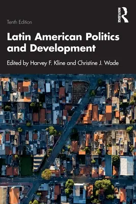 Lateinamerikanische Politik und Entwicklung - Latin American Politics and Development