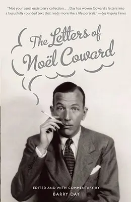 Die Briefe von Noel Coward - The Letters of Noel Coward