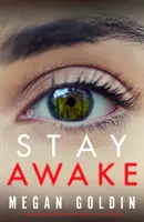 Stay Awake - Ein fesselnder Krimi, der Sie nachts wach halten wird - Stay Awake - A gripping crime thriller that will keep you up at night