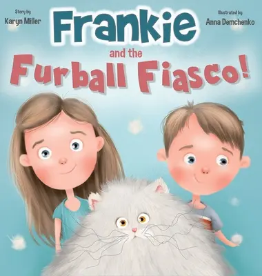 Frankie und das Furball-Fiasko! - Frankie and the Furball Fiasco!