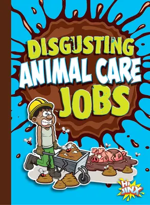 Ekelhafte Tierpfleger Jobs - Disgusting Animal Care Jobs