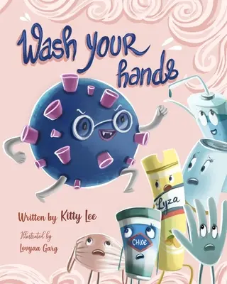 Waschen Sie Ihre Hände - Wash your hands