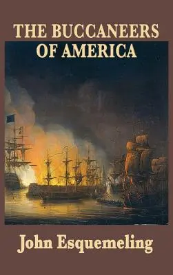 Die Seeräuber von Amerika - The Buccaneers of America