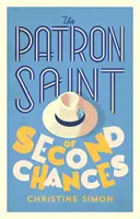 Patron of Second Chances - das aufmunterndste Buch, das Sie dieses Jahr lesen werden - Patron Saint of Second Chances - the most uplifting book you'll read this year